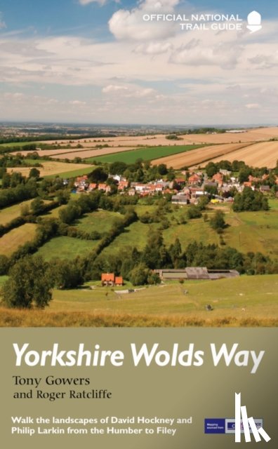 Gowers, Tony, Ratcliffe, Roger - Yorkshire Wolds Way