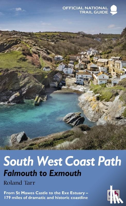 Le Messurier, Brian - South West Coast Path: Falmouth to Exmouth