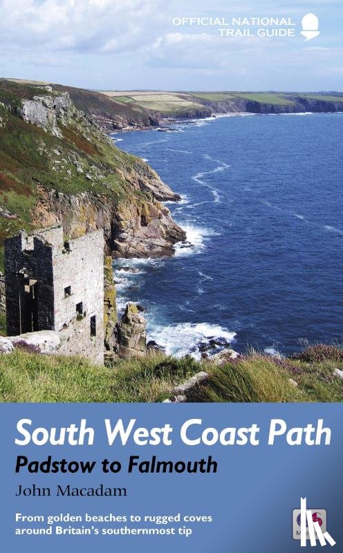 Macadam, John - South West Coast Path: Padstow to Falmouth
