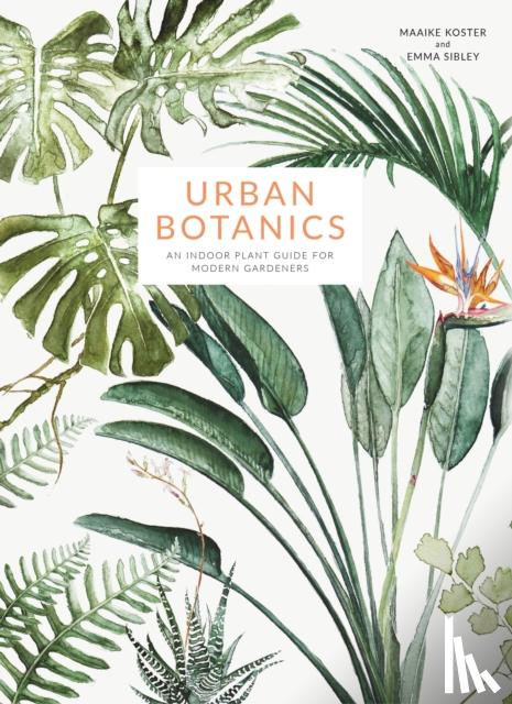 Sibley, Emma - Urban Botanics