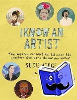 Susie Hodge, Sarah Papworth - I Know an Artist