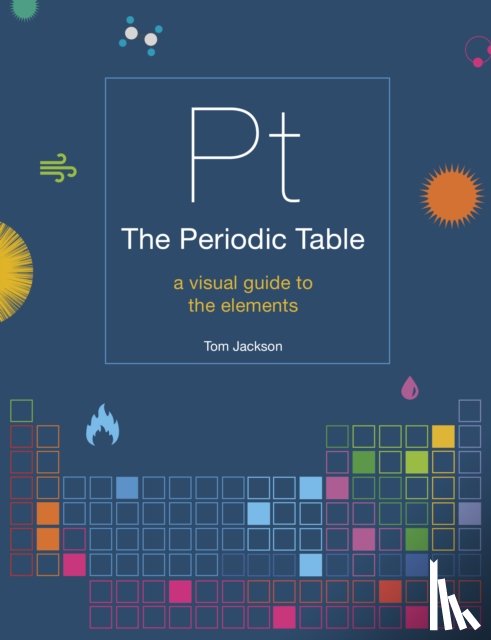 Jackson, Tom - The Periodic Table