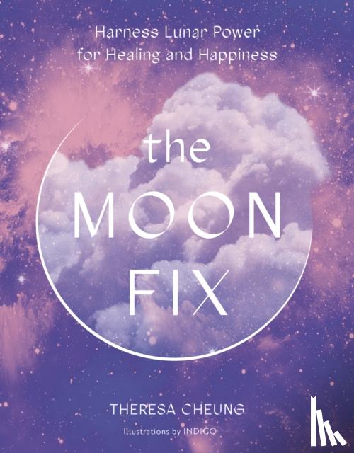 Cheung, Theresa - The Moon Fix