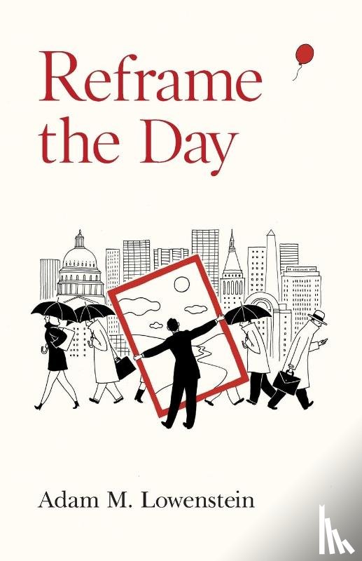 M. Lowenstein, Adam - Reframe the Day