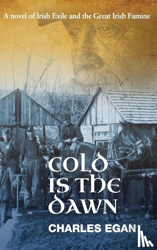 Egan, Charles - Cold is the Dawn