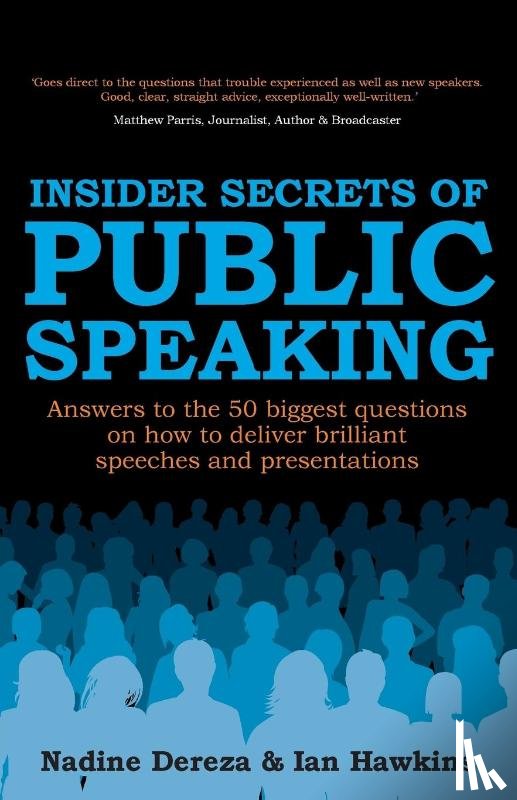 Dereza, Nadine, Hawkins, Ian - Insider Secrets of Public Speaking