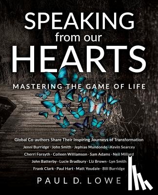 Lowe, Paul D - Speaking from Our Hearts