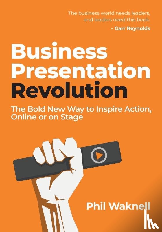 Waknell, Phil - Business Presentation Revolution