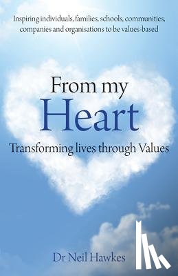 Hawkes, Dr Neil - From My Heart
