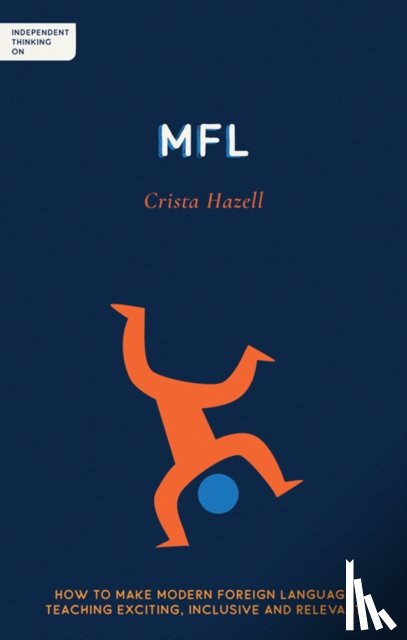 Hazell, Crista - Independent Thinking on MFL