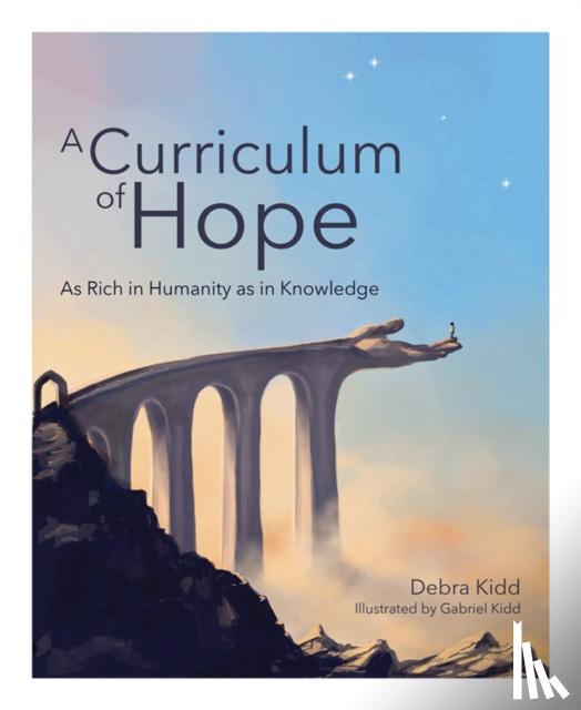 Kidd, Debra - A Curriculum of Hope