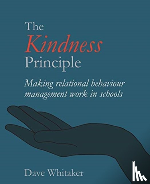 Whitaker, Dave - The Kindness Principle
