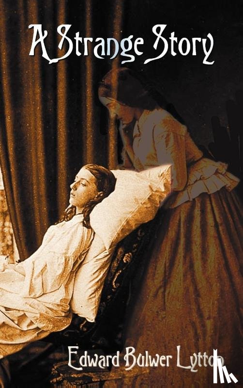 Bulwer Lytton, Edward - A Strange Story