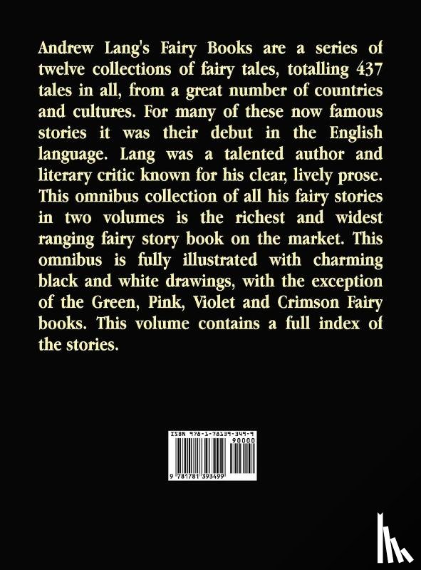 Lang, Andrew - Andrew Lang's Fairy Books, Volume 1 (illustrated and Unabridged)