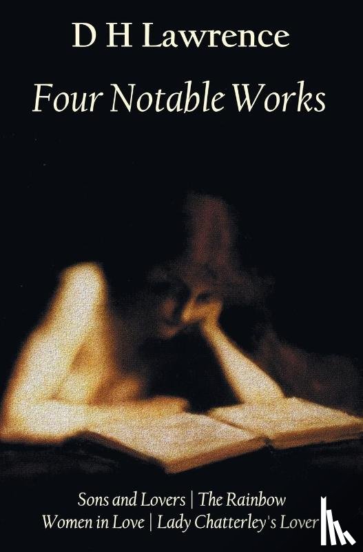 Lawrence, D. H. - Four Notable Works