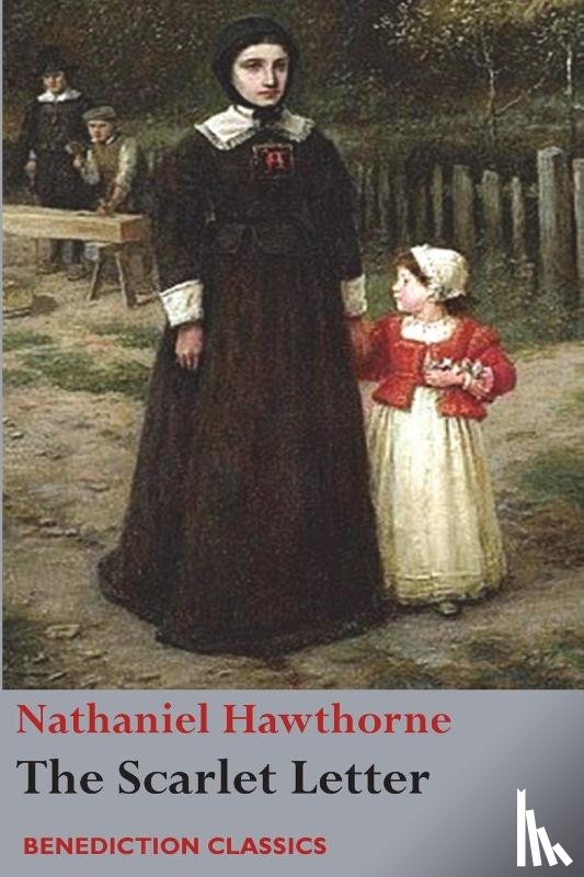 Hawthorne, Nathaniel - The Scarlet Letter