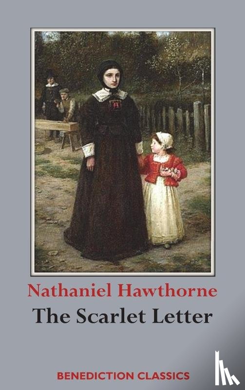 Hawthorne, Nathaniel - The Scarlet Letter