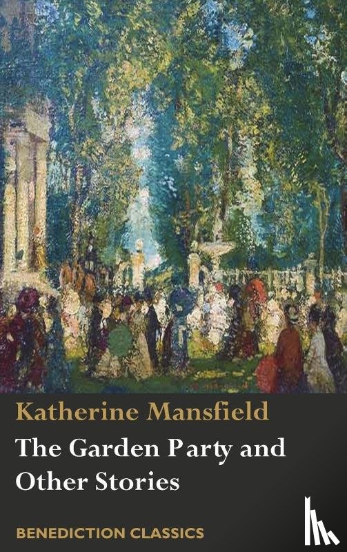 Mansfield, Katherine - The Garden Party and Other Stories