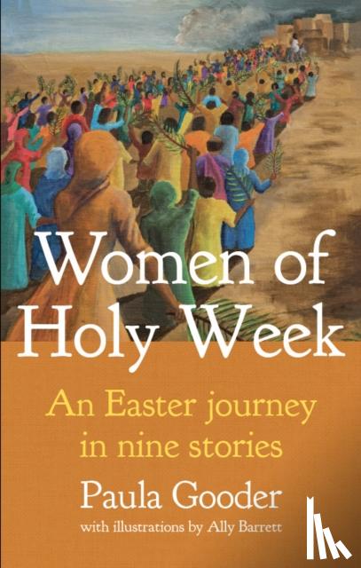 Gooder, Paula - Women of Holy Week