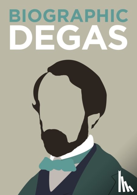 Greenwood, K - Biographic: Degas