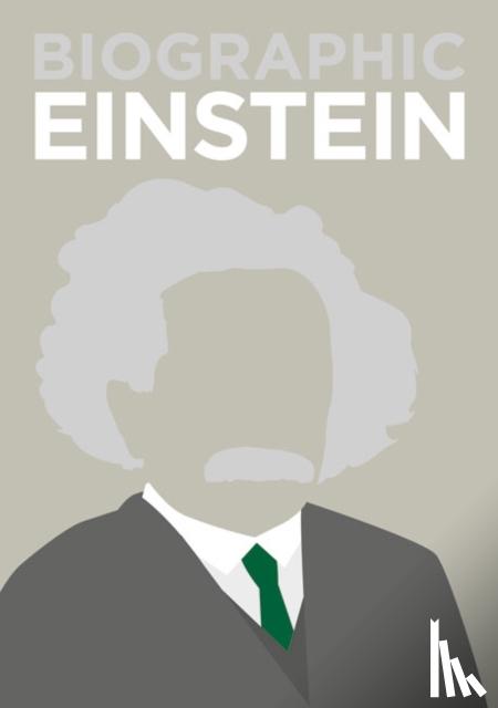 Clegg, Brian - Biographic: Einstein