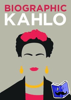 Collins, Sophie - Biographic: Kahlo