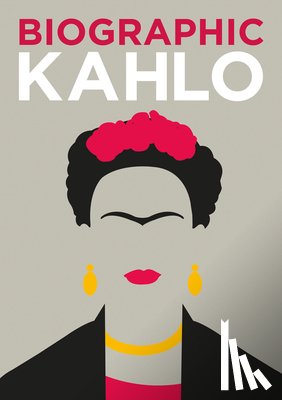 Collins, Sophie - Biographic: Kahlo