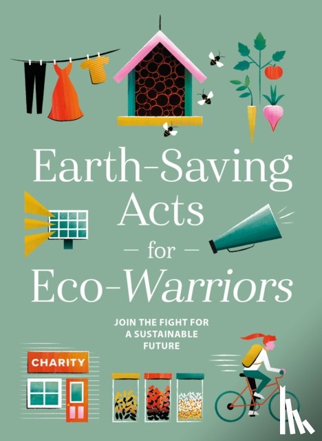 GMC EDITORS - Earth-Saving Acts for Eco-Warriors