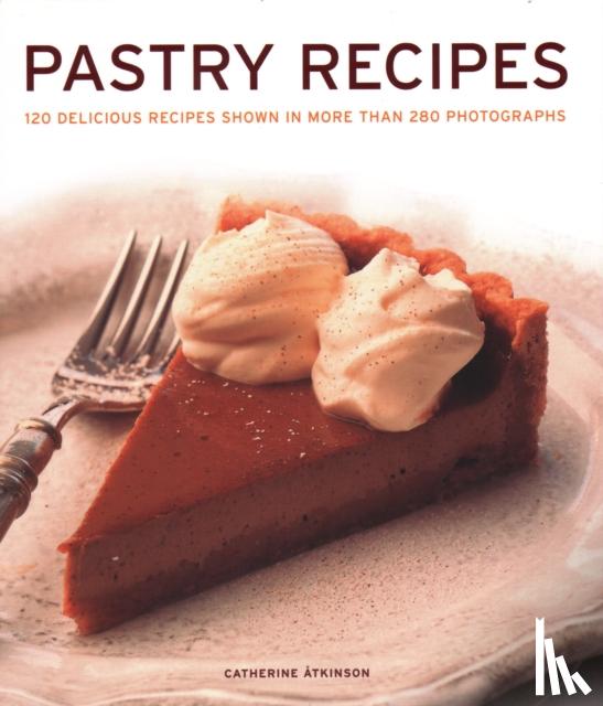 Atkinson, Catherine - Pastry Recipes