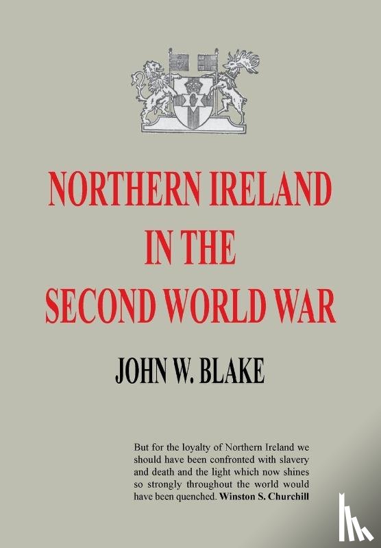 W Blake, John - Northern Ireland in the Second World War