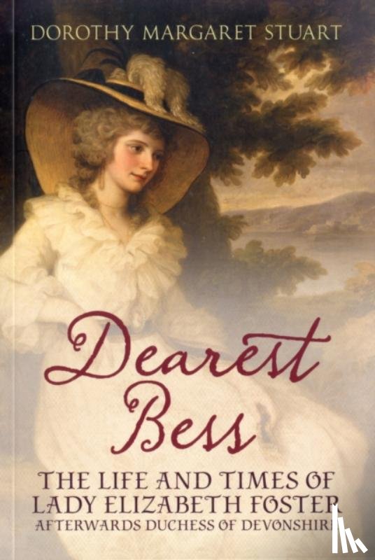 Stuart, Dorothy Margaret - Dearest Bess