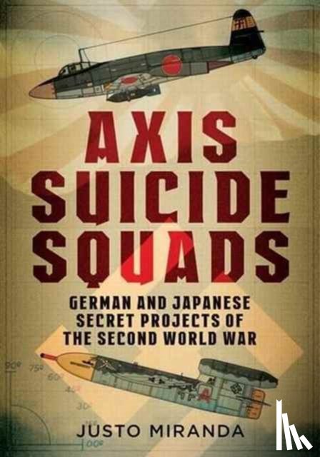 Miranda, Justo - Axis Suicide Squads
