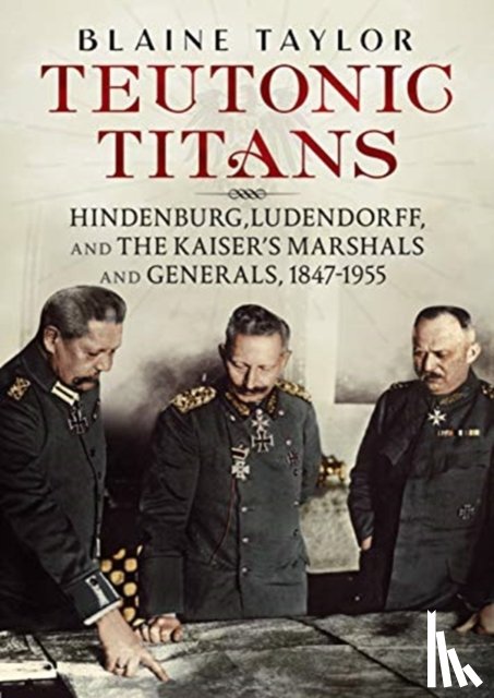 Taylor, Blaine - Teutonic Titans