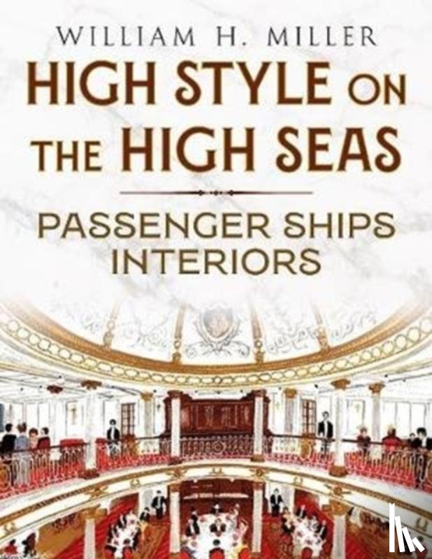 Miller, William - High Style on the High Seas