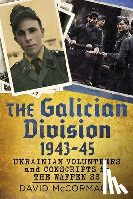 McCormack, David - The Galician Division 1943-45
