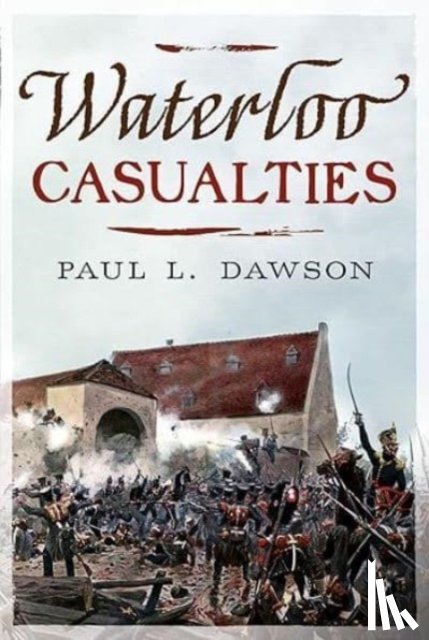 Dawson, Paul L. - Waterloo Casualties