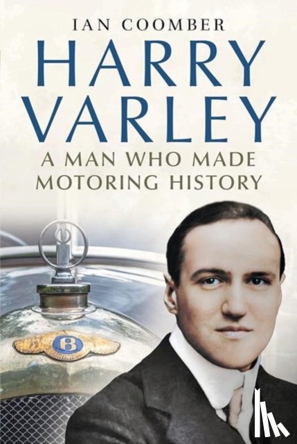 Coomber, Ian - Harry Varley