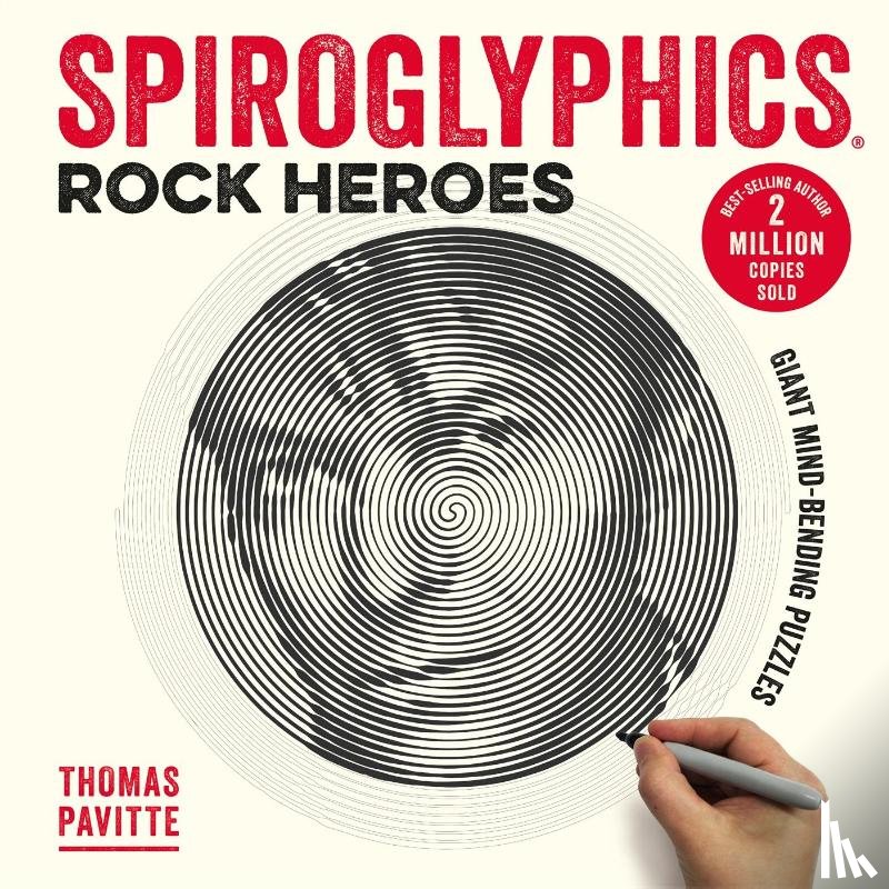 Thomas Pavitte - Spiroglyphics: Rock Heroes