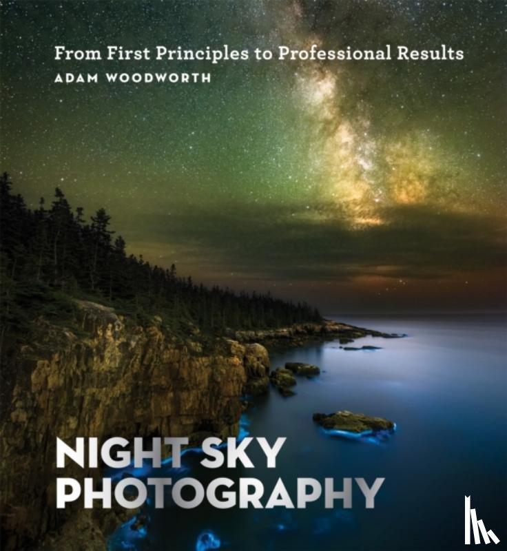Woodworth, Adam - Night Sky Photography