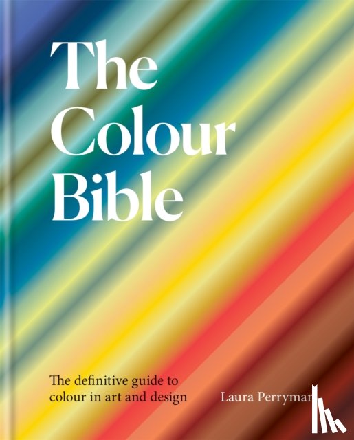 Perryman, Laura - The Colour Bible