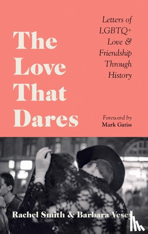 Smith, Rachel, Vesey, Barbara - The Love That Dares