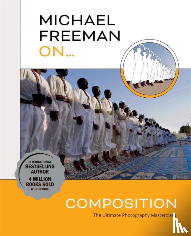 Freeman, Michael - Michael Freeman On... Composition