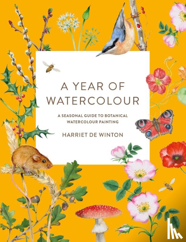 Winton, Harriet de - A Year of Watercolour