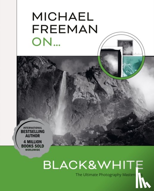 Freeman, Michael - Michael Freeman On... Black & White