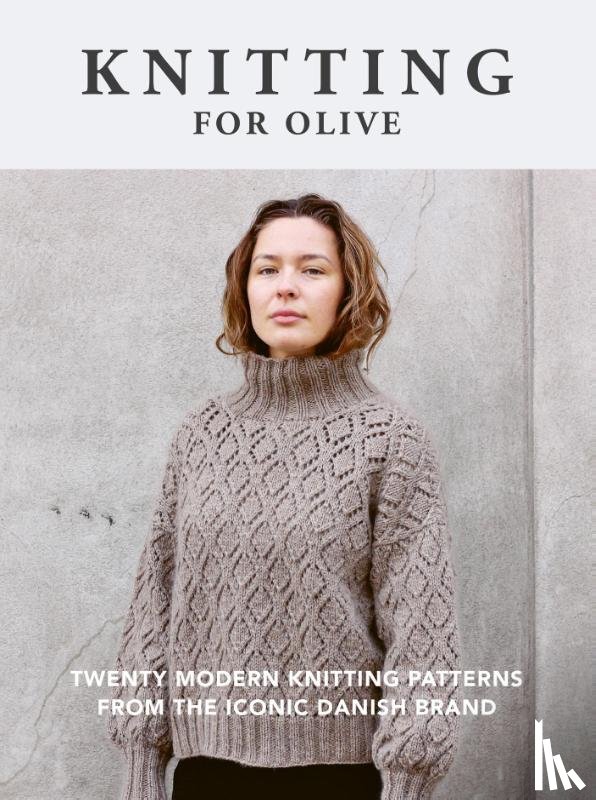 Knitting for Olive - Knitting for Olive