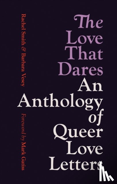 Smith, Rachel, Vesey, Barbara - The Love That Dares