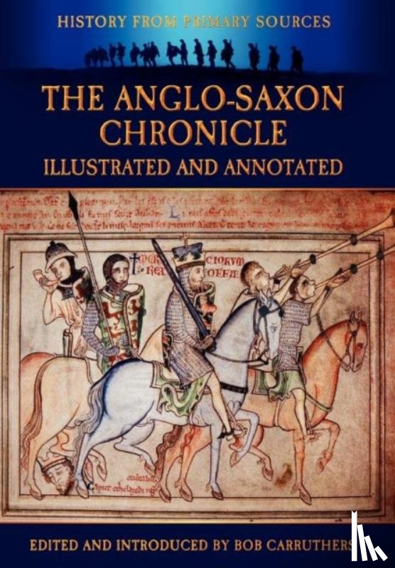  - The Anglo-Saxon Chronicle