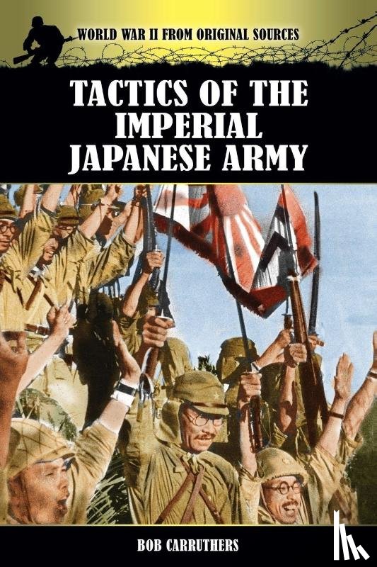 Carruthers, Bob - Tactics of the Imperial Japanese Army