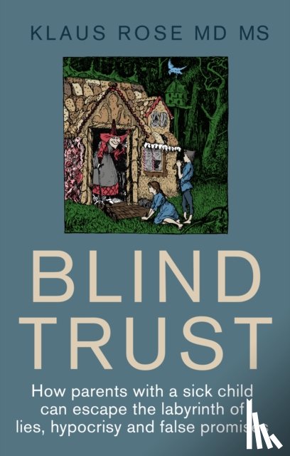 Rose, Klaus - Blind Trust