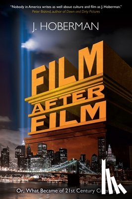 Hoberman, J - Film After Film